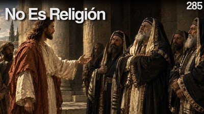 Día 285 – Fe Más Allá de la Religión