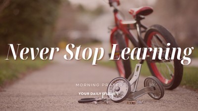 A Prayer for Wisdom and a Teachable Heart