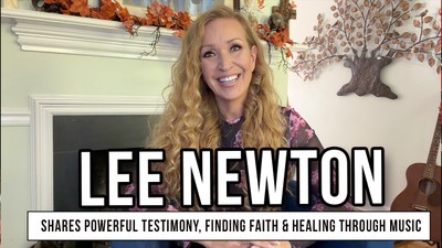 Lee Newton Shares Powerful Testimony, Finding Faith & Healing Through Music