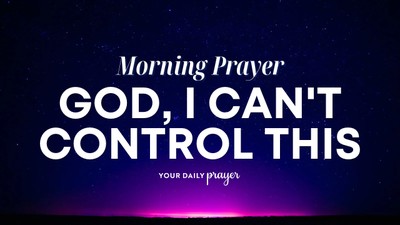 A Prayer to Release Control and Trust God with the Future