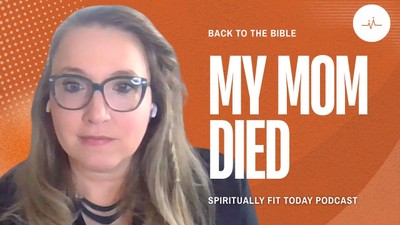 The Day I Found Out My Mom Died