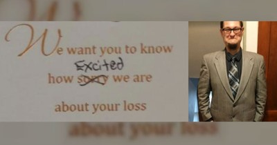 The Sympathy Card This Man Received From Friends For His Loss Is HILARIOUS!