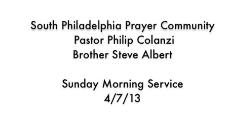 SPPC Sunday Morning Service - 4/7/13