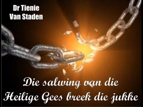 Soteria - Die salwing van die Heilige Gees breek jukke