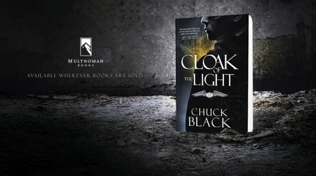 Cloak of the Light by Chuck Black