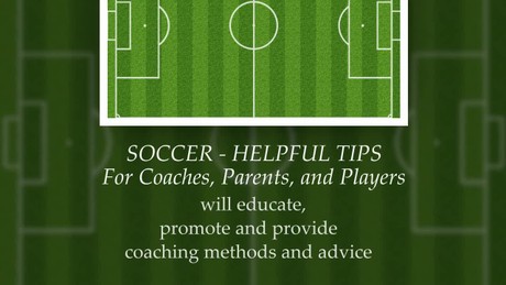 Xulon Press book Soccer-Helpful Tips for Coaches, Parents, and Players | Mike Balson