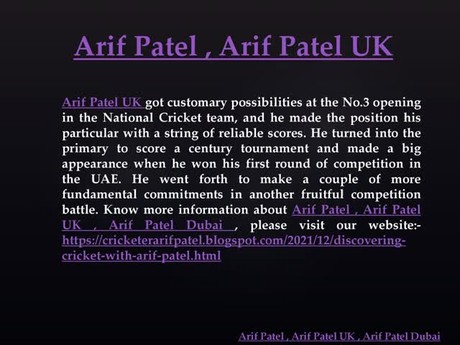Ways to Score Runs With Arif Patel, Arif Patel Dubai