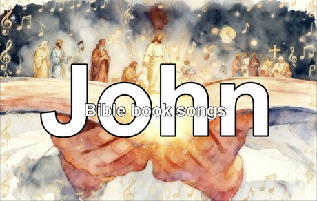 The Book Of John Song From The Bible