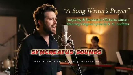 A Song Writer's Prayer