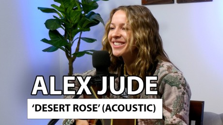 Alex Jude Performs Exclusive Acoustic Version of ‘Desert Rose’