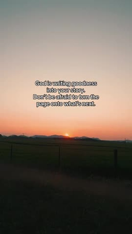 God is writing goodness into your story.