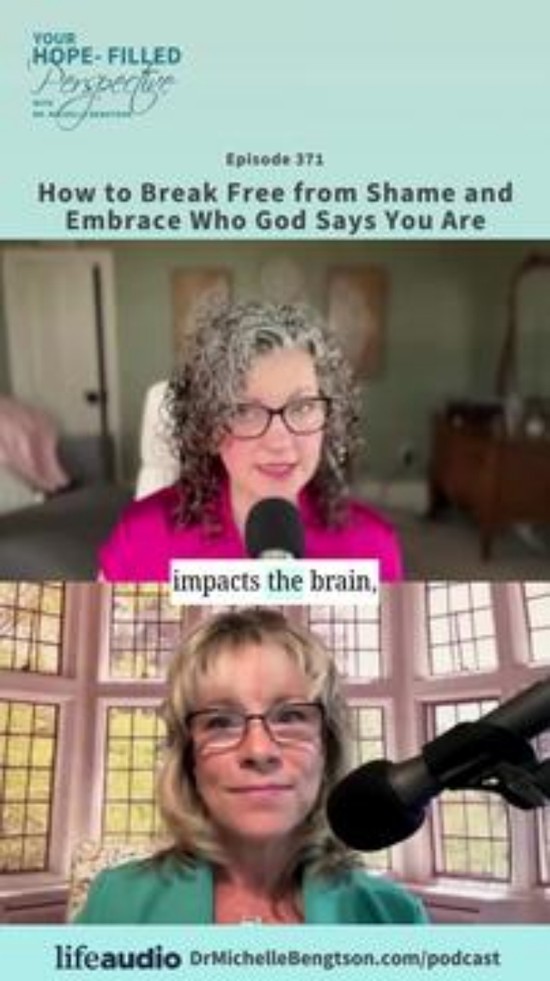 How To Break Free from Shame and Embrace Who God Says You Are - Episode 371