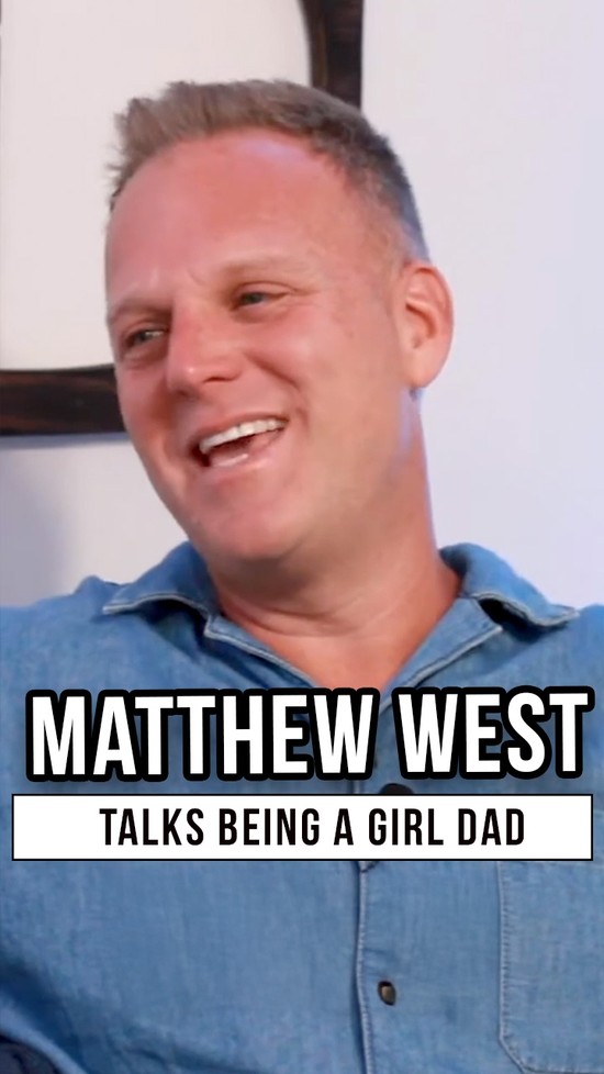 Matthew West Shares the Joy of Being a Girl Dad