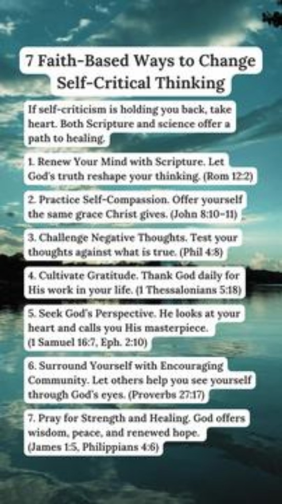 7 Faith-Based Ways to Change Self-Critical Thinking