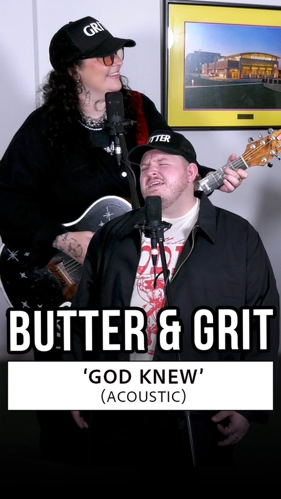 Butter & Grit Perform New Single “God Knew” Acoustic for GodTube Music