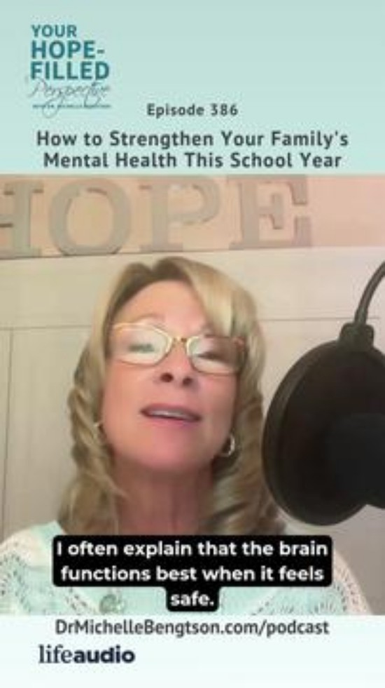 How to Strengthen Your Family’s Mental Health This School Year Episode Summary – Episode 386