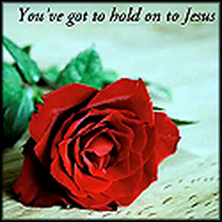 Hold Onto Jesus - A Very Beautiful Video