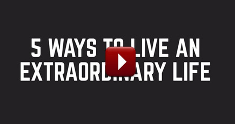 5 Ways To Live An Extraordinary Life - With Bob Goff