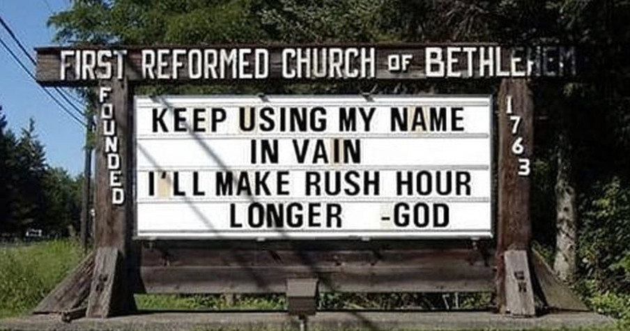 17 Times These Funny Church Signs Told It Like It is