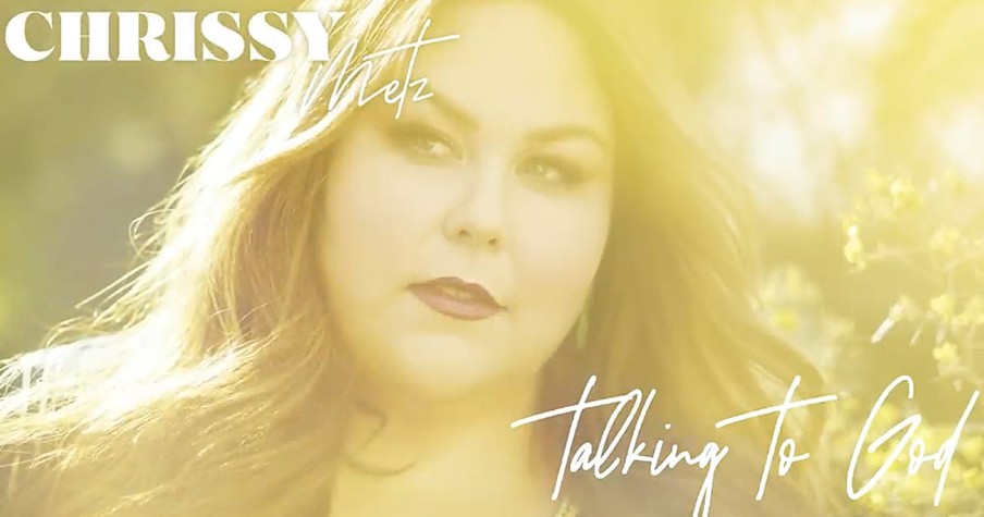 'Talking To God' Is A Song By Chrissy Metz That's Like A Much-Needed Breath Of Fresh Air