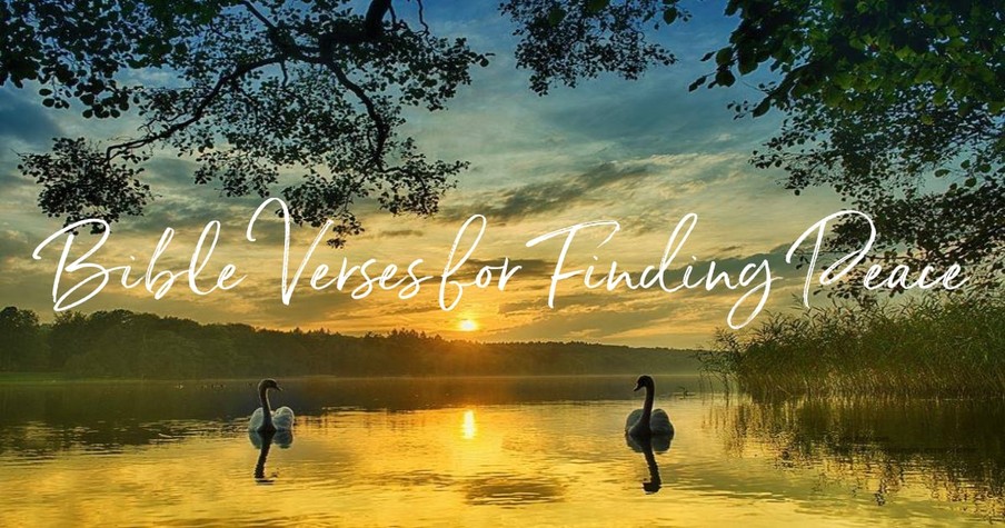 Top 20 Bible Verses for Finding Peace