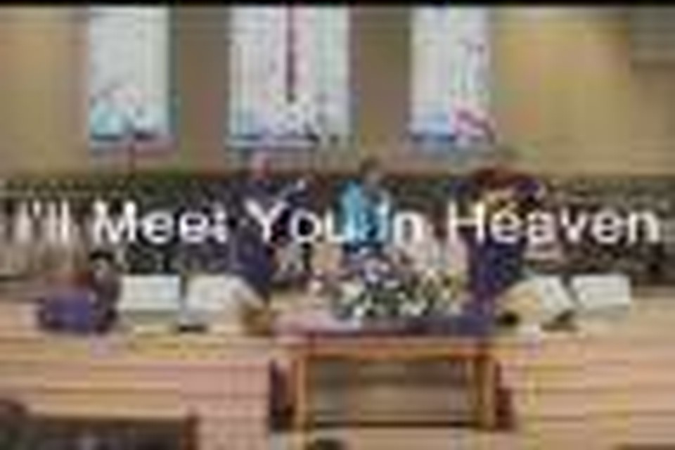 I'll Meet You In Heaven
