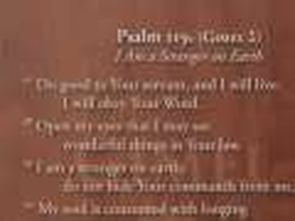 Psalm 119c - Gimel - I Am a Stranger on Earth