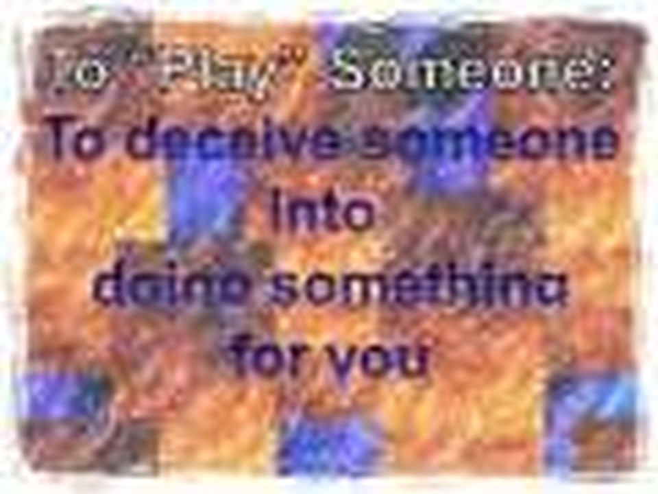 Don't "Get Played"