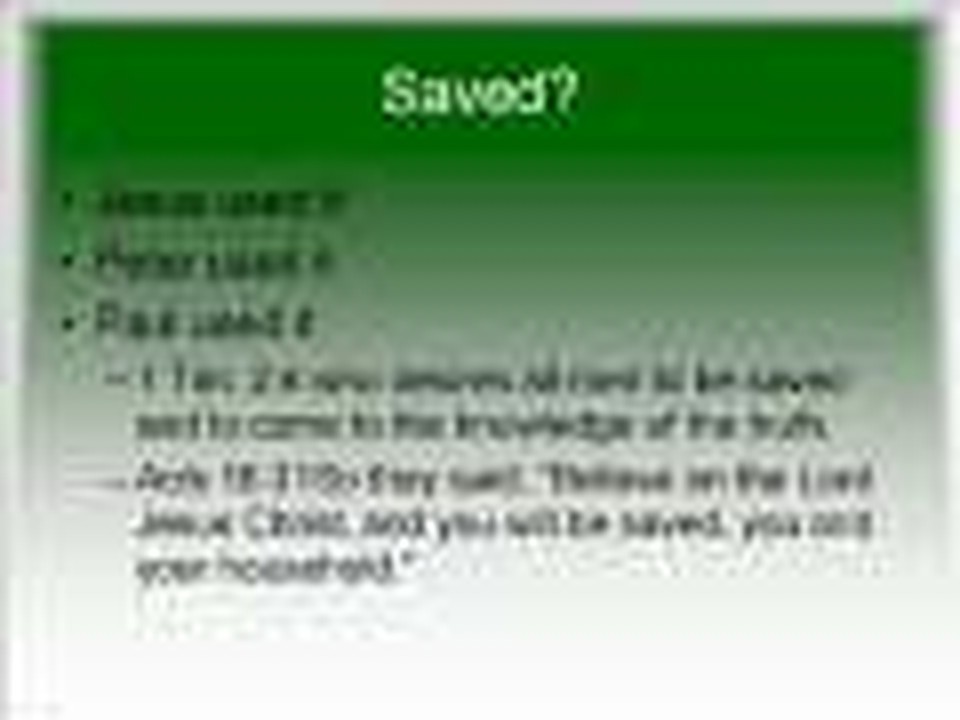 Salvation: A Closer Look Part 1 of 6