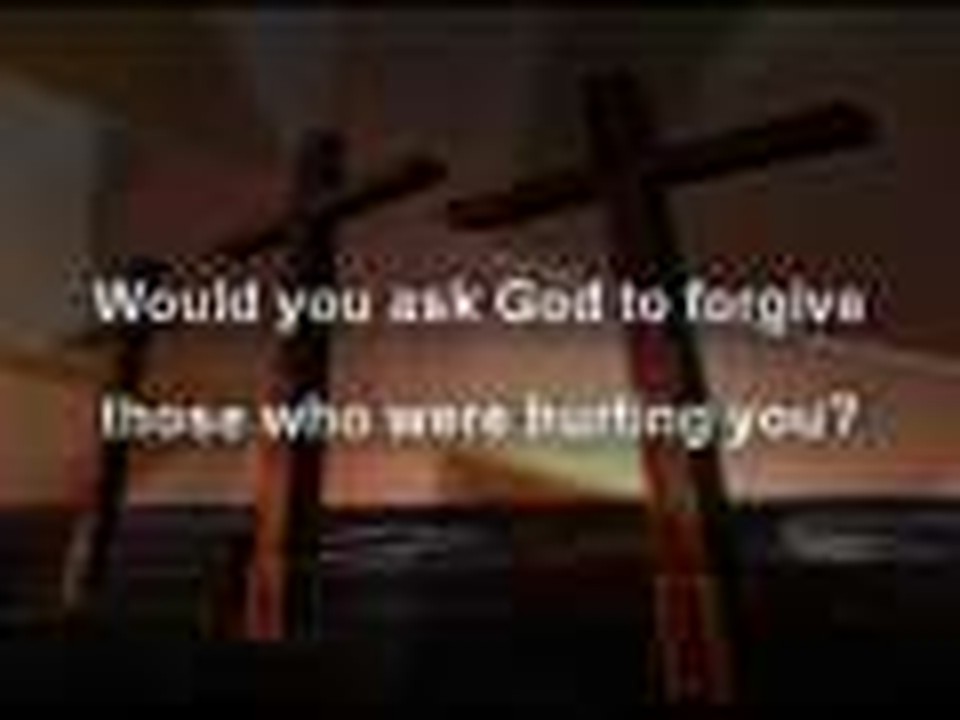 Father Forgive Them