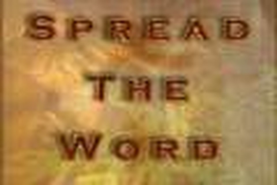 "Spread The Word" broadcast