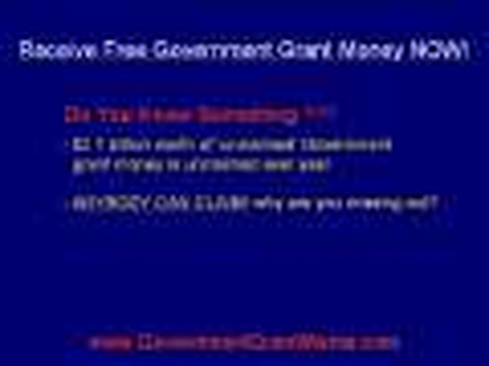 Do You Want Free Government Grant Money Right Now?