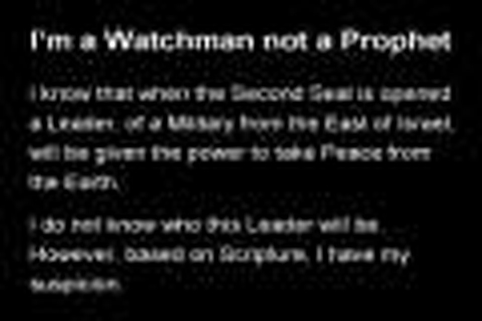 I'm a Watchman not a Prophet