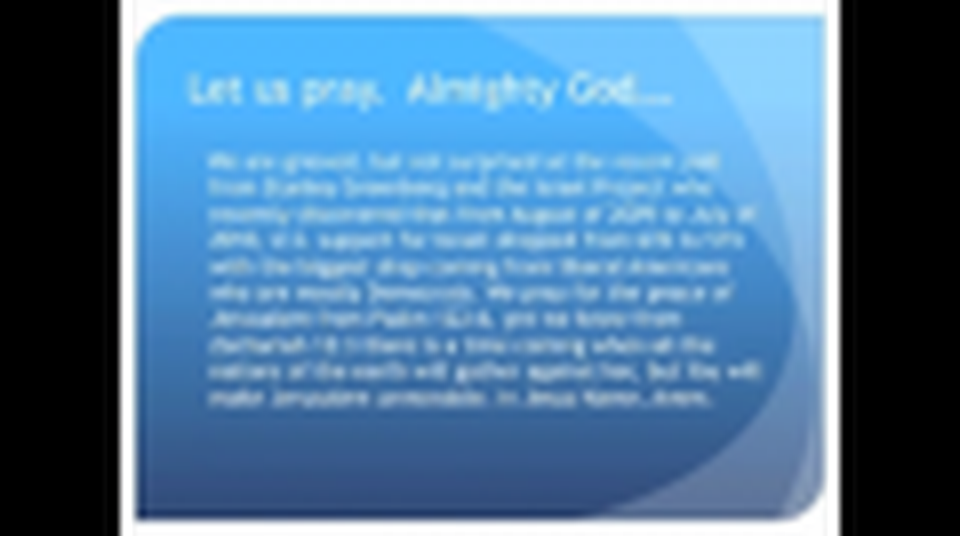 The Evening Prayer - 28 Aug 10 -New Poll Shows U.S. Support for Israel is Decreasing