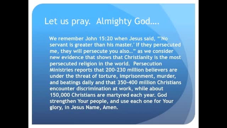 Christianity Arguably the Most Persecuted Religion in the World (The Evening Prayer - 18 Dec 10)