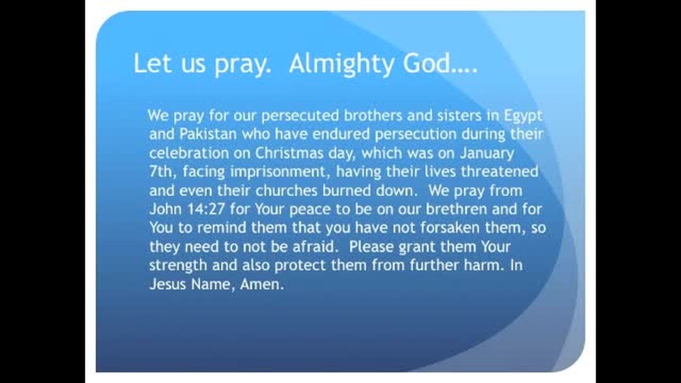 The Evening Prayer 13 Jan 11 - More Fear and Persecution of Egyptian, Pakistani Christians