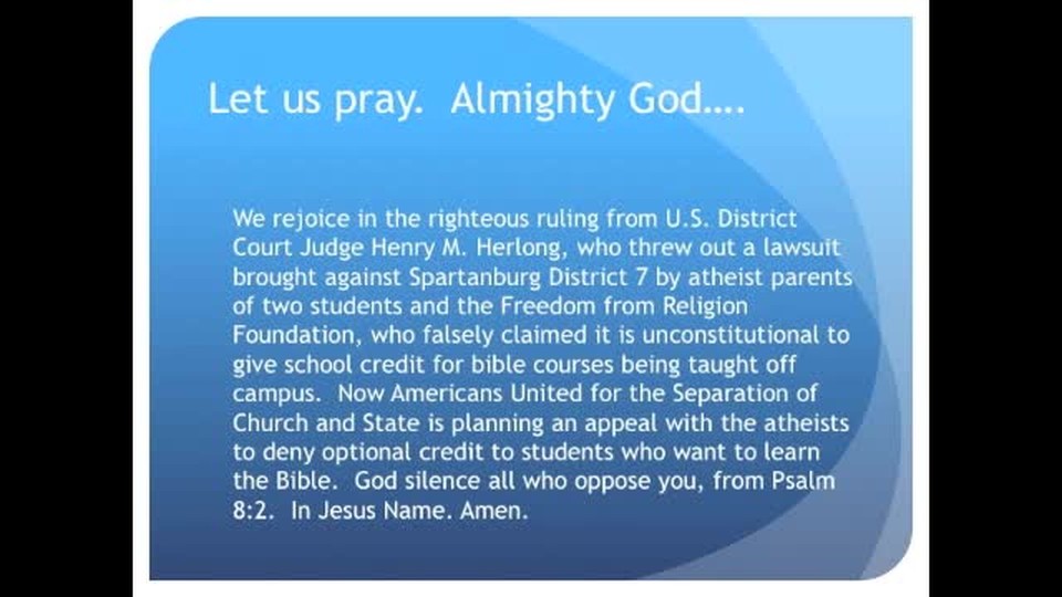 The Evening Prayer - 22 Apr 11 - Court says Bible Classes OK for Public School Credit