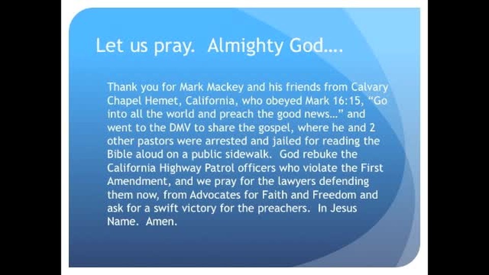 The Evening Prayer - 08 May 11 - 3 American Pastors Jailed for Public Bible Reading