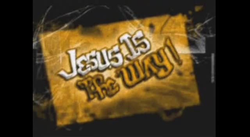 JESUS IS THE WAY WITH SFX