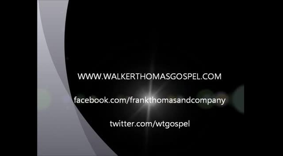 He's The One - Frank Thomas & Company