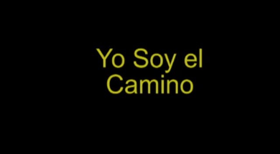 Yo Soy El Camino - San Juan 14-6