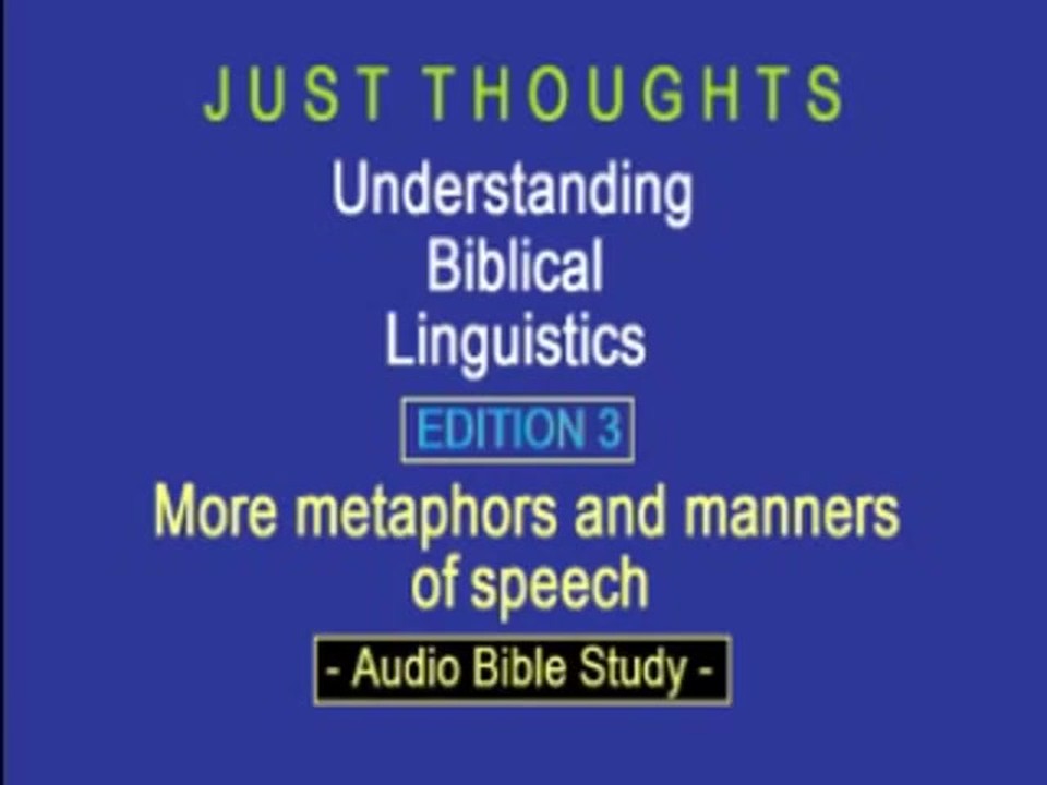 Just Thoughts Understanding Biblical Linguistics Edition 3