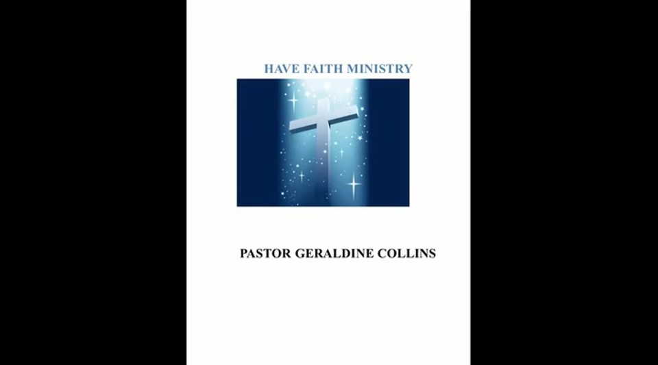 Have Faith Pt1& Pt2 13&15