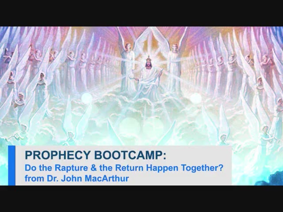 Do the Rapture and the Return Happen Together? (The Prophet Daniel's Report #38)
