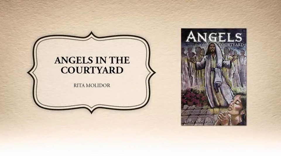 Xulon Press book Angels in the Courtyard | Rita Molidor