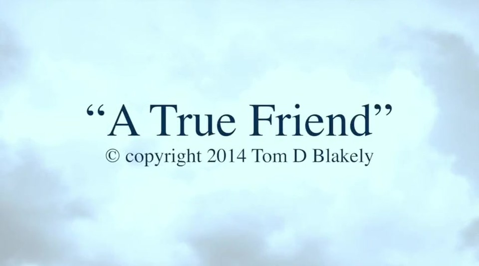 A True Friend