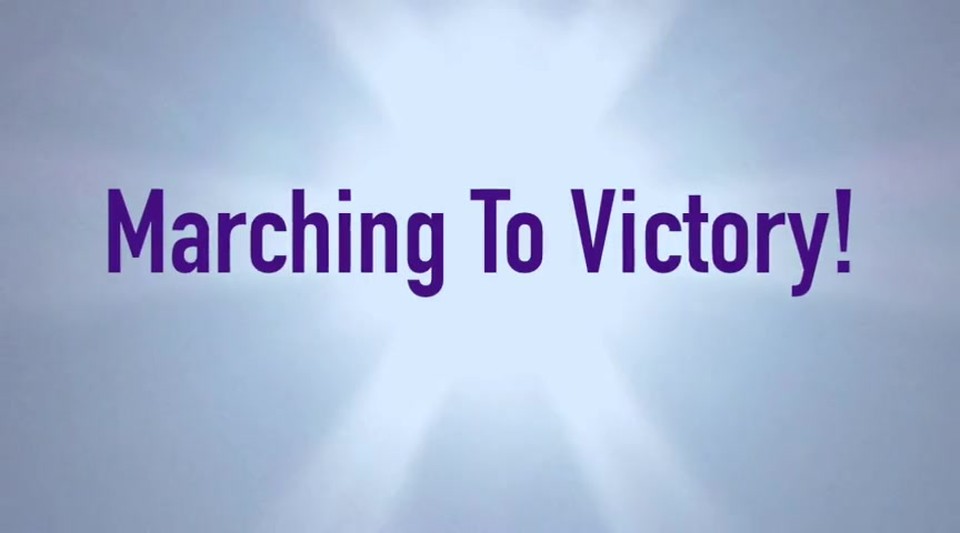 Marching To Victory!