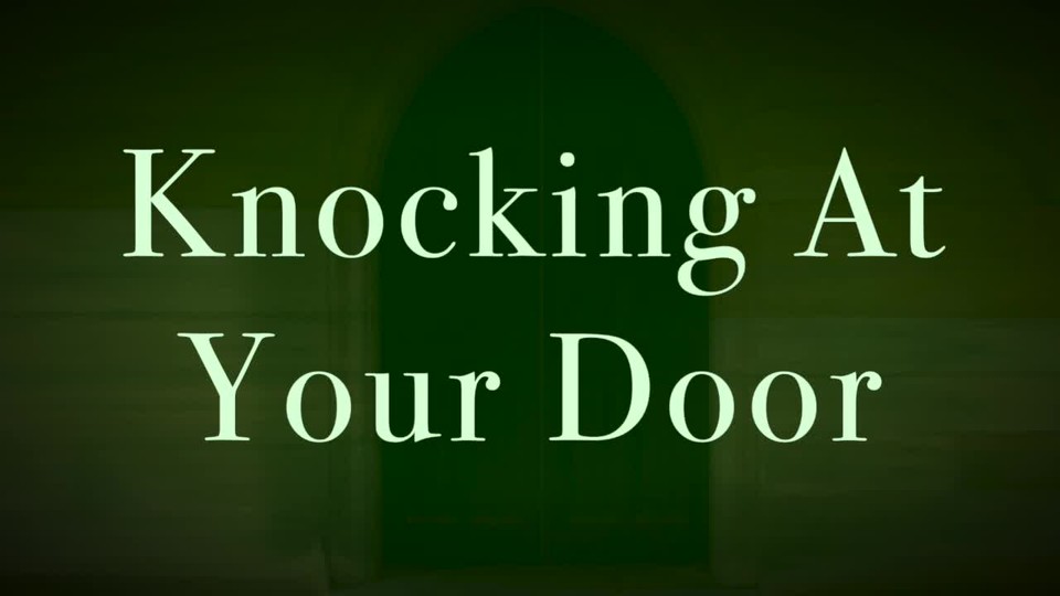 Knocking At Your