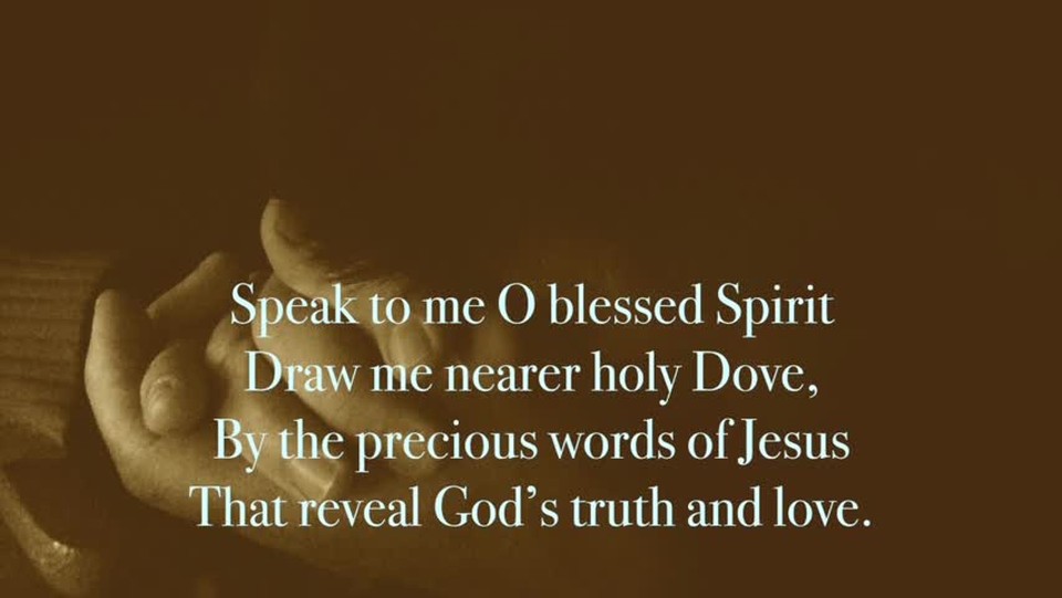 Draw Me Nearer, Holy Spirit