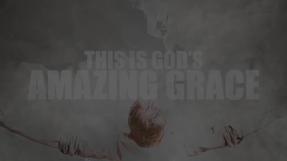 God's Amazing Grace